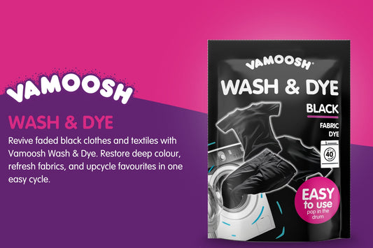 Revitalise Your Clothes with Vamoosh Wash & Dye
